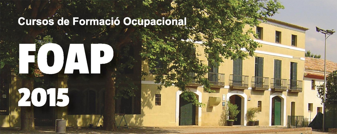 Nous cursos de formació ocupacional FOAP 2015