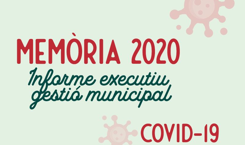 El govern presenta una memòria que resumeix la gestió municipal de la crisi de la COVID-19 durant el 2020