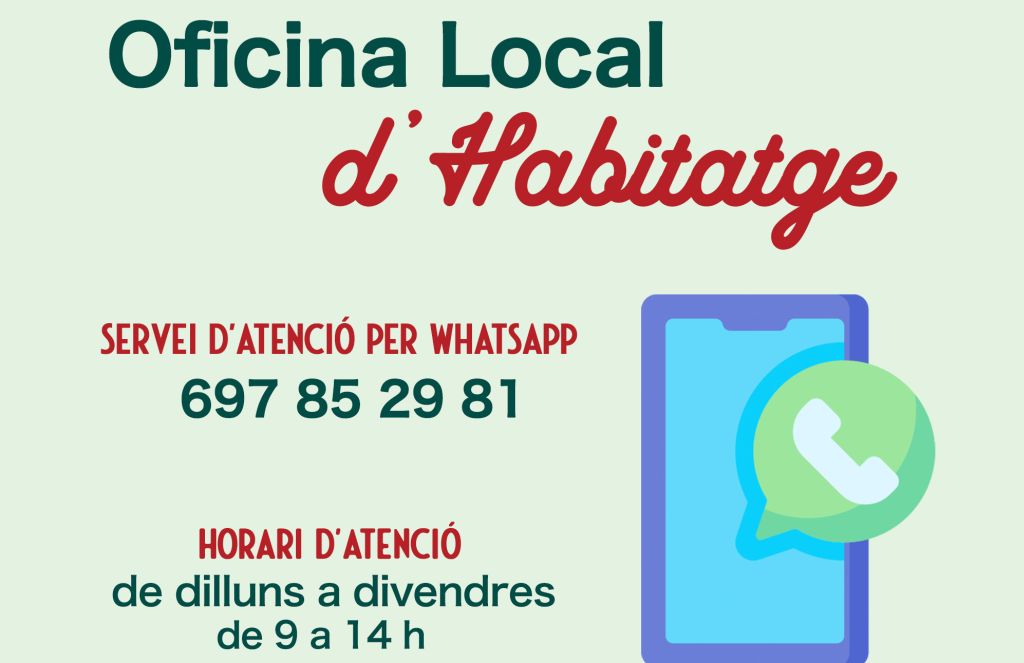 L’Oficina Local d'Habitatge posa en marxa el servei d'atenció per Whatsapp