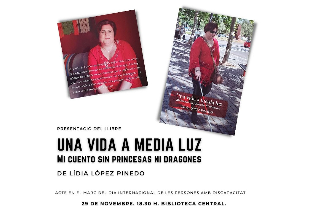 Lídia López Pinedo presenta 'Una vida a media luz. Mi cuento sin princesas ni dragones'