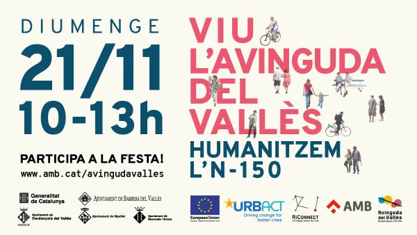 La carretera N-150 es converteix en una festa lúdica per reclamar la seva transformació en una avinguda metropolitana